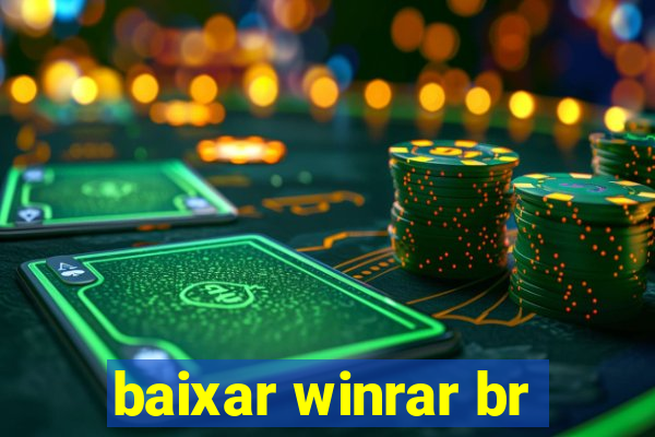 baixar winrar br